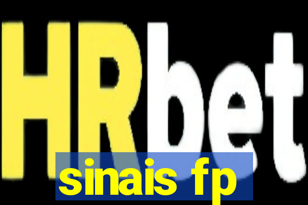 sinais fp